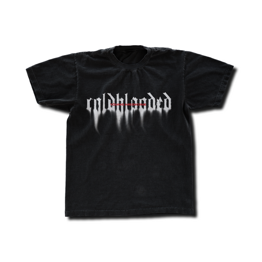 Cold Blooded - Drip Tee